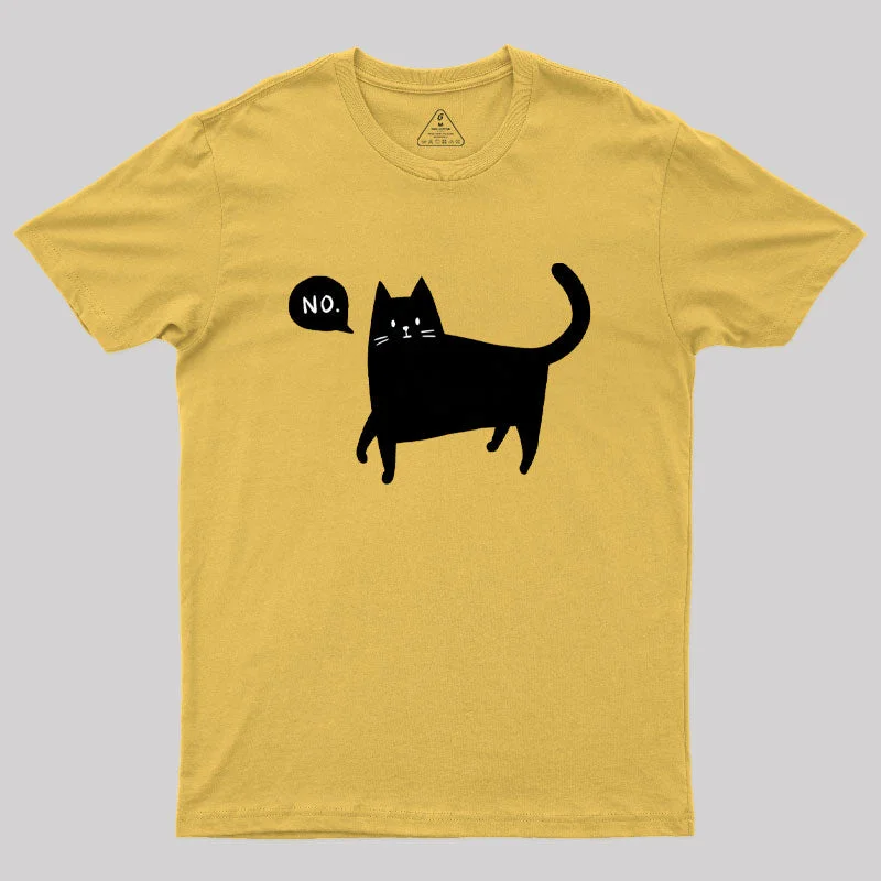 Black Cat Says No Geek T-Shirt