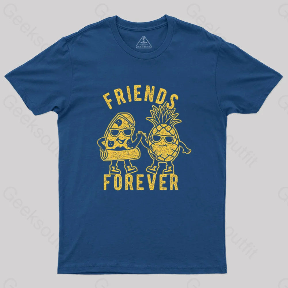 Friends Forever Pizza and Pineapple T-Shirt