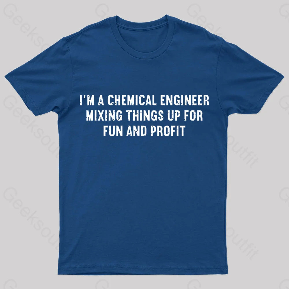 I'm A Chemical Engineer Nerd T-Shirt