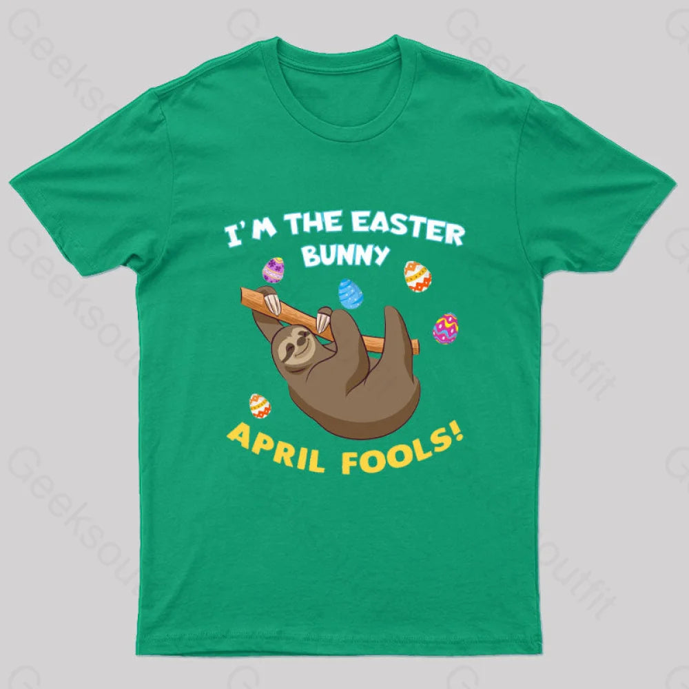 Sloth April Fools Day Geek T-Shirt